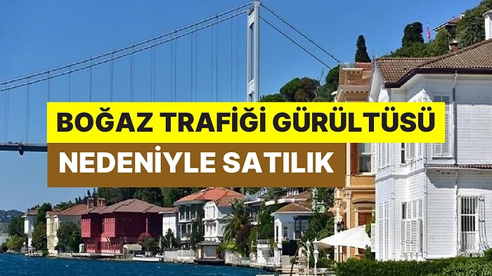 İstanbul Boğazı’nın Satışa Çıkarılan Tarihi 60 Yalısı İçin Arap Milyarderler Sıraya Girdi