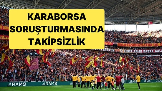 Galatasaray'da Karaborsa İçin Yapılan Suç Duyurusunda Takipsizlik Kararı Çıktı