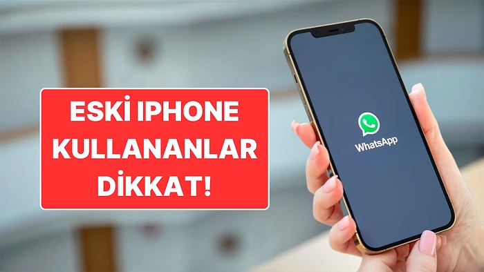 WhatsApp Mayıs 2025'ten Sonra Bu Telefonlarda Çalışmayacak: iPhone 5s, iPhone 6 ve iPhone 6 Plus