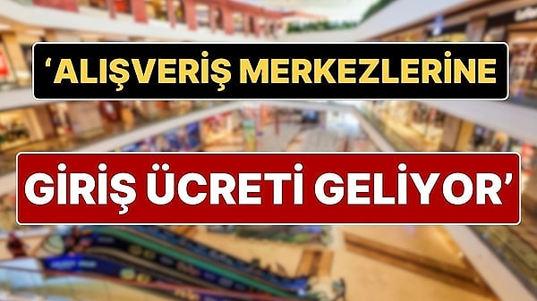 Sosyal medyada yayılan bir dedikodu gündem yarattı. İddiaya göre AVM’lere giriş ücretli olacak, AVM’lere girenlerden kişi başı 1 TL alınacak. Sosyal medyada dalga dalga yayılan bu dedikodunun doğruluğu hakkında herhangi bir kaynak bulunamazken konu hakkında açıklama geldi. AVM’lere giriş 1 TL olacak mı?