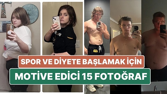 Kilo Vererek Vücutlarını ve Hayatlarını Tamamıyla Değiştiren Kişilerden 15 İnanılmaz Fotoğraf