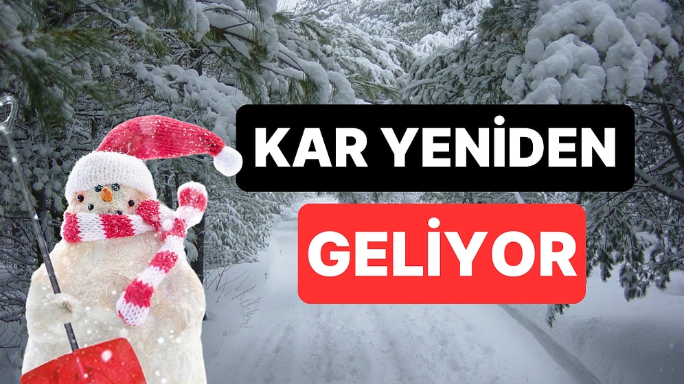 Çarşamba Gününe Dikkat, Kar Geliyor! Meteoroloji Birçok Bölgeyi Uyardı