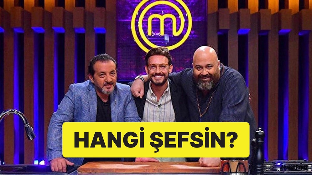 Hangi MasterChef Türkiye Jürisisin?