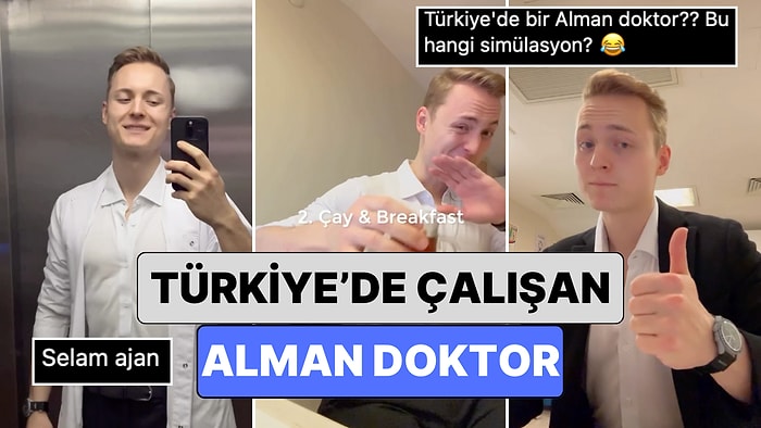 Gerçek Bir Paralel Evren: Türkiye'de Çalışan Alman Bir Doktor Hastanede 1 Gününü Paylaştı