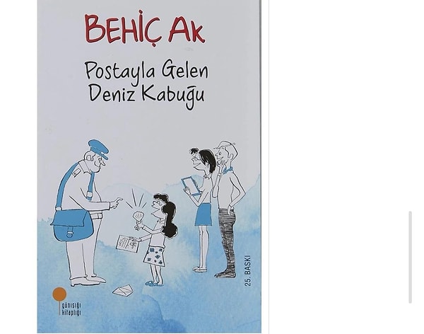 Postayla Gelen Deniz Kabuğu - Behiç Ak