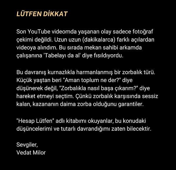 Vedat Milor, sosyal medyada gündem olan o anlardan kısa süre sonra kendi hesabından bir açıklamada bulundu.