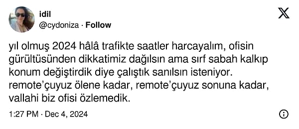 "Remote'cuyuz sonuna kadar" 👇