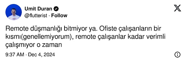 Tabii remote çalışanlardan da beklenen genelleme geldi!👇