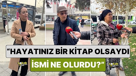 Gelen Cevaplar İçimizi Sızlattı: İnsanlara "Hayatınız Bir Kitap Olsa İsmi Ne Olurdu?" Sorusu Soruldu