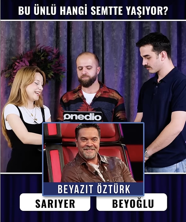 Onedio video ekibi Beyazıt Öztürk, Cansu Dere, Gülşen, Cem Yılmaz gibi ünlü isimlerin hangi semtte oturduklarını tahmin etti.