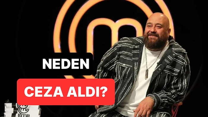 Somer Sivrioğlu Neden Ceza Aldı? Somer Şef Hapse mi Girecek?