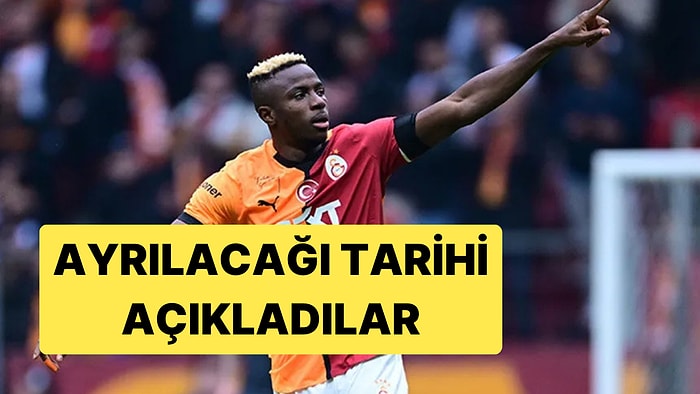 Galatasaray'a İtalya'dan Kötü Haber Geldi: Osimhen'in Ayrılacağı Tarihi Açıkladılar