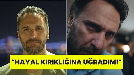 Kızılcık Şerbeti'nden Ayrılan Fırat Çelik'ten "Hayal Kırıklığı" İtirafı