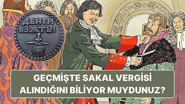 15. Tarihteki En İlginç Vergiyi Duydunuz mu?