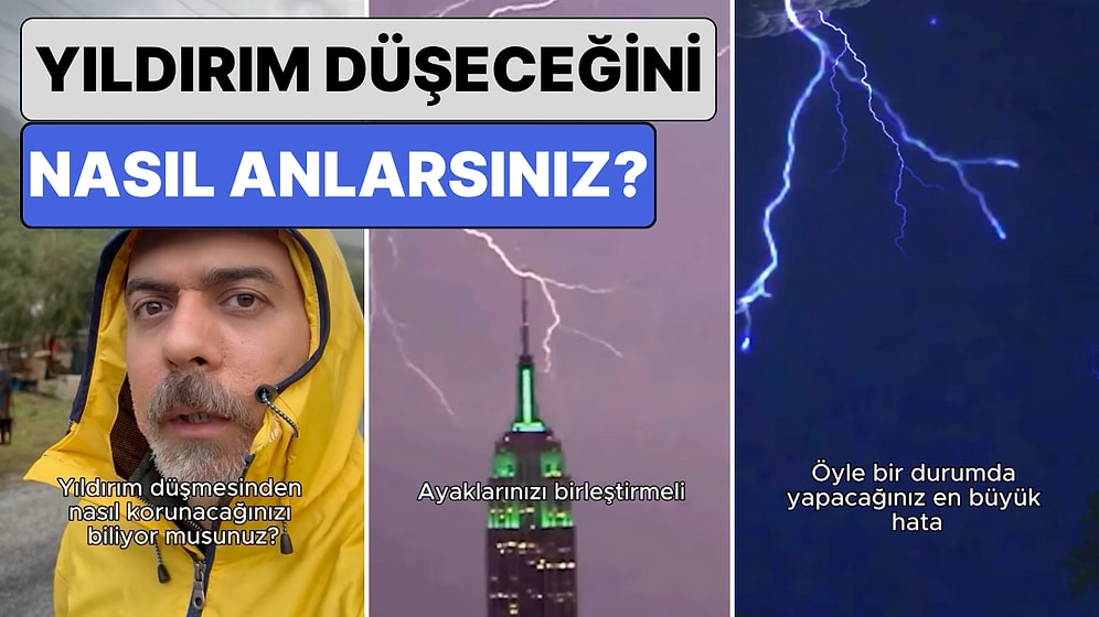 Doğa Videoları ile Tanınan Kullanıcı Anlattı: Yıldırım Düşeceğini Nasıl Anlarsınız ve Nasıl Korunursunuz?