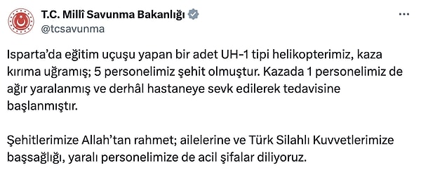 MSB'den yapılan açıklamada kaza nedeniyle 5 askerin şehit olduğu, 1 askerin ise ağır yaralı olduğu duyuruldu. Şehit sayısı daha sonra 6'ya yükseldi.