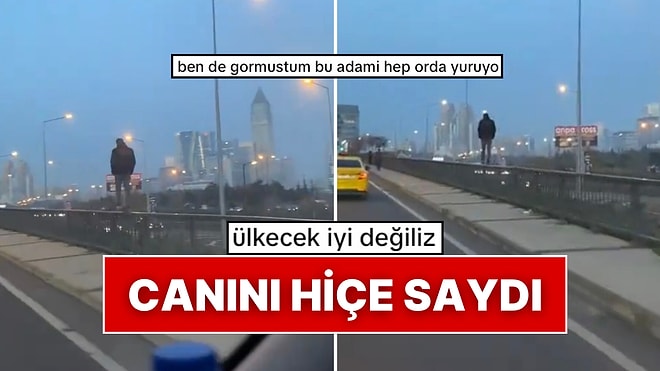 İstanbul’da Demir Korkulukların Üzerinde Yürüyen Kişiyi Görenler Kayda Aldı: Kimse Anlam Veremedi