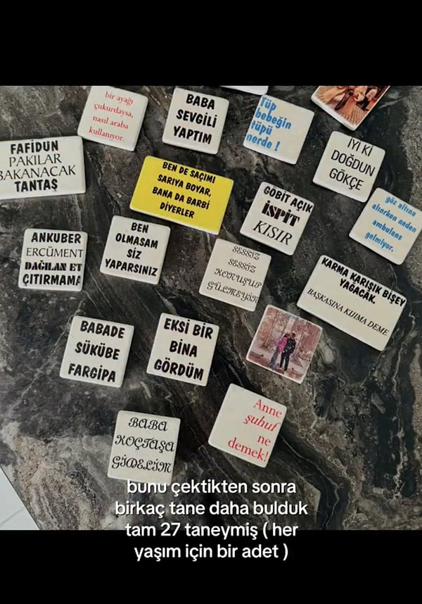 Yaratıcı baba kızının çocukken söylediği ve tarihe geçmesi gerektiğini düşündüğü cümleleri magnet yaptırmıştı.