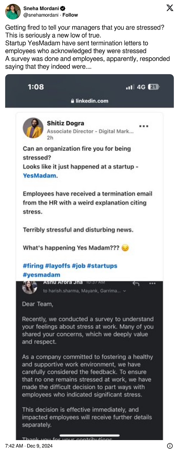 "Yöneticilerinize stresli olduğunuzu söylediğiniz için işten çıkarılmak mı? Bu gerçekten yeni bir dip noktası. Startup şirketi YesMadam, stresli olduklarını kabul eden çalışanlara işten çıkarılma mektupları göndermiş. Yapılan bir ankette çalışanlar, görünüşe göre gerçekten stresli olduklarını belirtmiş. Bu durum, toksikliğe tamamen yeni bir boyut kazandırıyor."
