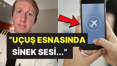 Bir de Pilottan Dinleyelim: Uçaktayken Telefonumuzu Neden Uçuş Moduna Almalıyız?