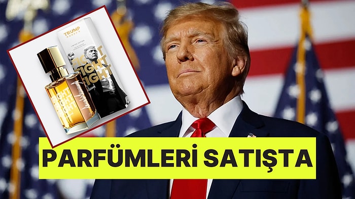 Donald Trump “Düşmanların Karşı Koyamayacağı” Parfüm Üretti