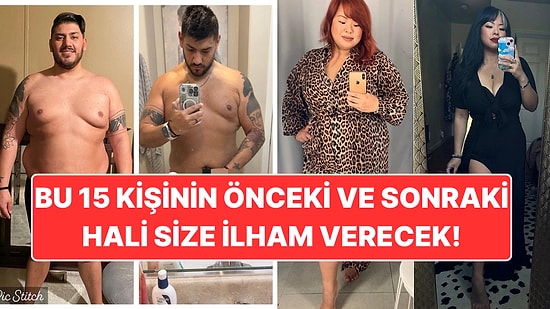 Kilo Vererek Vücutlarını ve Hayatlarını Tamamıyla Değiştiren Kişilerden 15 İnanılmaz Fotoğraf