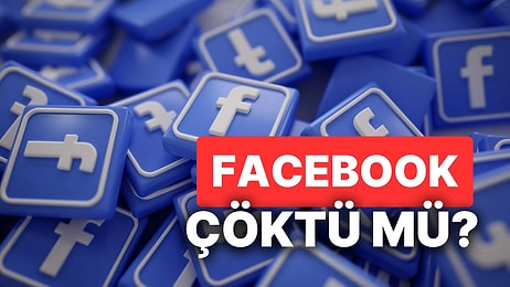 Facebook Çöktü mü? 11 Aralık Çarşamba Günü Facebook Neden Açılmıyor?