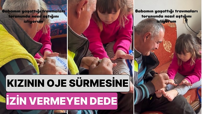 Gençliğinde Kızının Oje Sürmesine İzin Vermeyen Dedenin Torununa Kendi Elleriyle Oje Sürdüğü Anlar