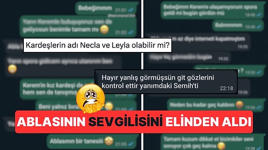 Ablasının Sevgilisini Elinden Alan Kız Sosyal Medyayı İkiye Böldü "Bu Kadarı da Olur mu, Yoksa Kurgu mu?"