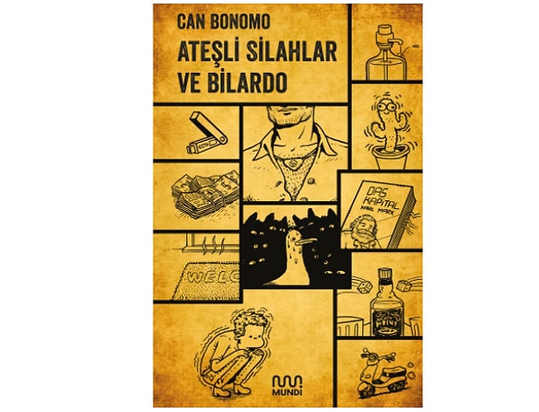 Ateşli Silahlar ve Bilardo - Can Bonomo