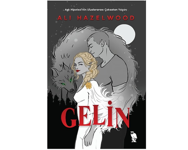 Gelin - Ali Hazelwood