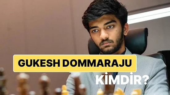 Gukesh Dommaraju Kimdir? Tarihin En Genç Dünya Satranç Şampiyonu Olan D Gukesh Hakkında Merak Edilenler