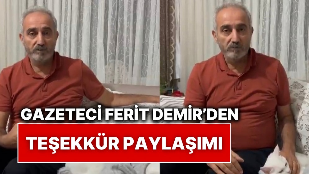 Kalp Krizi Geçiren Gazeteci Ferit Demir O Esnada Kendisini Uyandıran Kedisine Teşekkür Etti