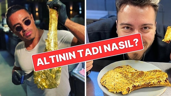 Sosyal medyada bazı yemeklere altın kaplama yapıldığını illaki görmüşsünüzdür. Bu eylem, özellikle Nusret'in videosuyla viral olmuş ve çok ses getirmişti. O günden sonra birçok sosyal medya fenomeni de bu tadı deneyimledi. Ekran başında bu gelişmeleri takip eden kişilerin ise aklında bir soru vardı: ''Acaba tadı nasıl?''