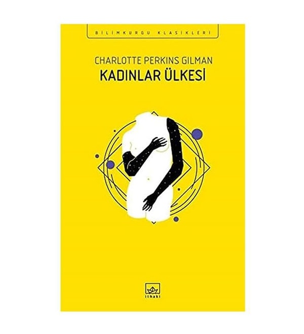 3. Kadınlar Ülkesi – Charlotte Perkins Gilman