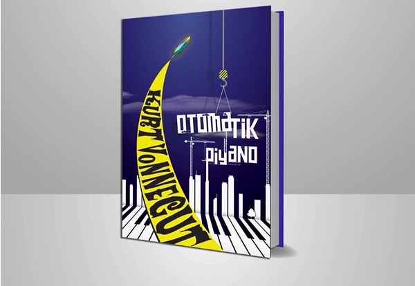 1. Otomatik Piyano – Kurt Vonnegut