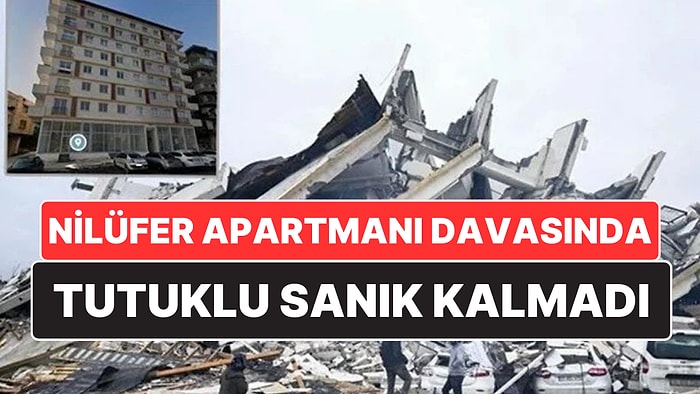 53 Kişinin Ölümüne Neden Olan Nilüfer Apartmanı Davasında Flaş Gelişme: Tahliye Kararı Verildi