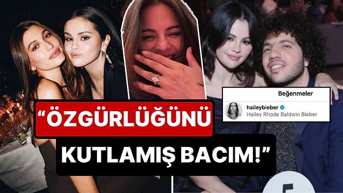 Evleneceğini Duyuran Selena Gomez'in Yüzüklü Pozunu Beğenen Hailey Bieber X Kullanıcılarına Malzeme Çıkarttı