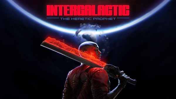 13. Intergalactic: The Heretic Prophet