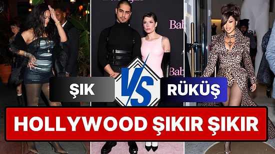 Hollywood Şıkır Şıkır: Haftanın Şık ve Rüküşlerini Beraber Seçiyoruz