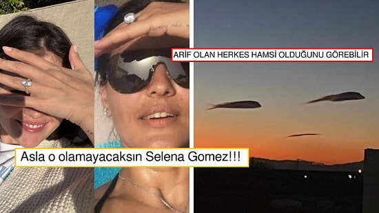 Demet Akalın'a Özenen Selena Gomez'den Hamsi Bulutlara Son 24 Saatin Viral Tweetleri