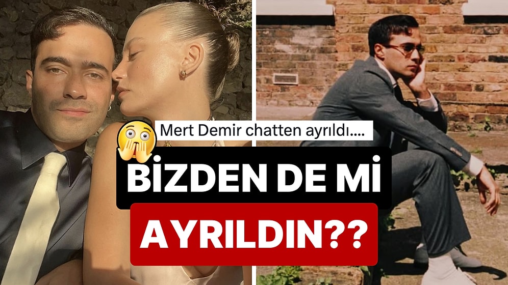 Aşk Bitince Şarkılar da mı Susacak? Serenay Sarıkaya'yla Yolun Sonuna Gelen Mert Demir'den Radikal Karar!