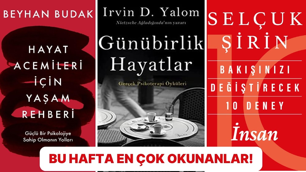 Kitap Kurtlarının Tercihi Olan Haftanın En Çok Satan Kitapları