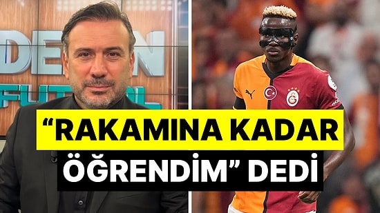 Ertem Şener Galatasaray'ın Victor Osimhen Transferini Bitirdiğini İddia Etti!