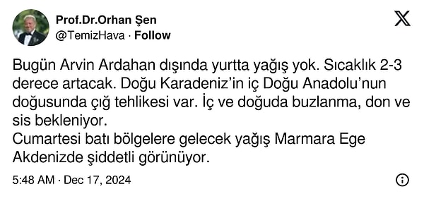 Cumartesi günü için ise ''Batı bölgelere gelecek yağış Marmara Ege Akdeniz'de şiddetli görünüyor.'' şeklinde konuştu.