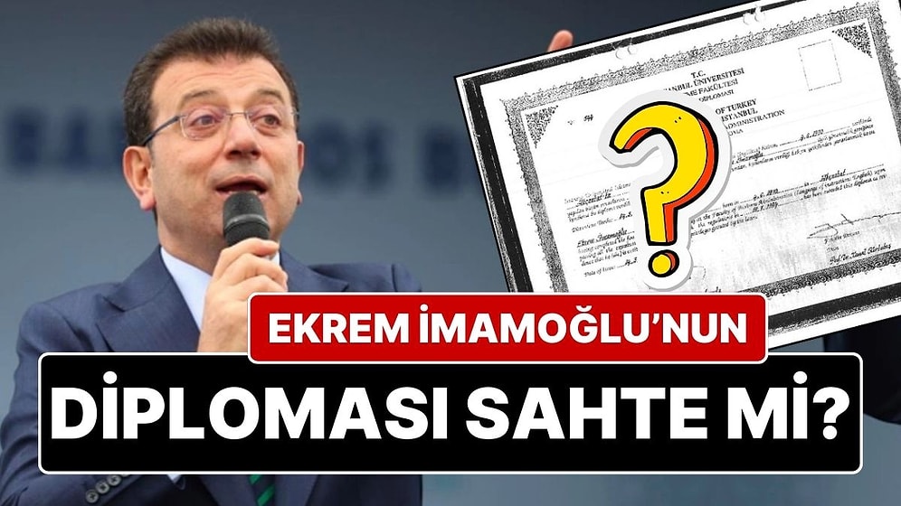 Sabah Yazarı Ekrem İmamoğlu’nun Diplomasını Yazdı: “YÖK’ten Ekrem İmamoğlu’na Diploma Sürprizi!”