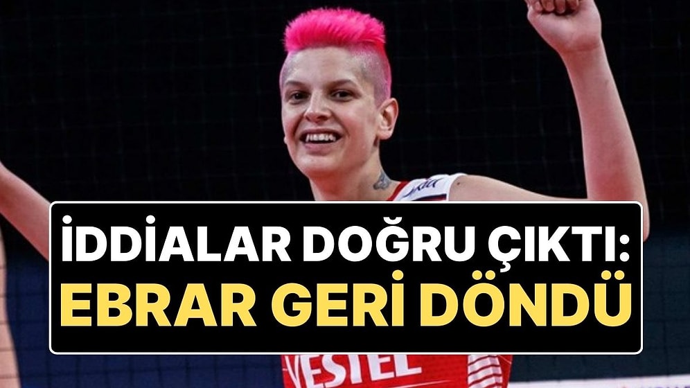 Transfer Doğrulandı! Milli Voleybolcu Ebrar Karakurt Türkiye’ye Eczacıbaşı ile Dönüyor