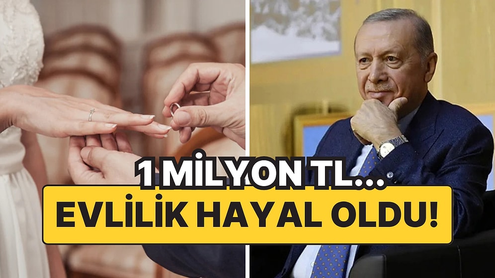 Erdoğan ''Evlenin'' Dedi, Gençler ''Nasıl?'' Diyor: Çeyiz, Düğün, Kira Derken Maliyet 1 Milyon TL!