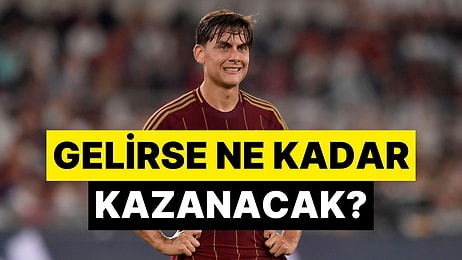 Paulo Dybala'ya Teklif Edilen Maaş Ortaya Çıktı! Galatasaray Arjantinli Yıldızın Peşinde