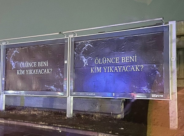 Dizinin tanıtımı için billboardlara verilen reklamda "Ölünce beni kim yıkayacak?" ifadesi yer aldı ve bunun dizi tanıtımına ait olduğu belirtilmedi.